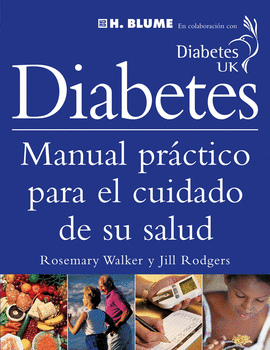 DIABETES MANUAL PRACTICO PARA EL CUIDADO DE SU SALUD
