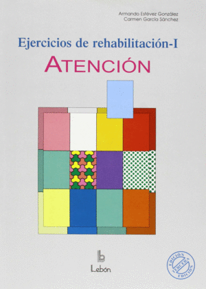 EJERCICIOS DE REHABILITACION - I ATENCION