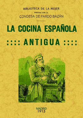 COCINA ESPA�OLA ANTIGUA, LA