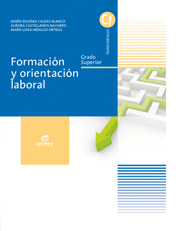 FORMACIN Y ORIENTACIN LABORAL (GRADO SUPERIOR)