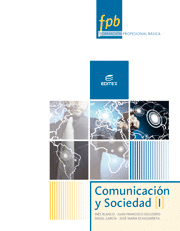 solicitud semiconductor Estudiante COMUNICACION Y SOCIEDAD I FPB 14. FORMACIÓN PROFESIONAL BÁSICA. EDITEX.  9788490033470
