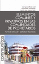 ELEMENTOS COMUNES Y PRIVATIVOS EN COMUNIDADES PROPIETARIOS