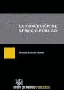 CONCESI�N DE SERVICIO P�BLICO, LA