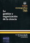 GESTI�N Y ORGANIZACI�N DE LA CIENCIA, LA