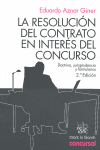 LA RESOLUCI�N DEL CONTRATO EN INTER�S DEL CONCURSO