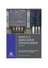 BANCA Y MERCADOS FINANCIEROS 2� ED