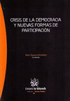 CRISIS DE LA DEMOCRACIA Y NUEVAS FORMAS DE PARTICIPACIN