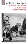 PALOMAS EN LA HIERBA / EL INVERNADERO / MUERTE EN ROMA