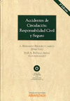 ACCIDENTES DE CIRCULACI�N: RESPONSABILIDAD CIVIL Y SEGURO (3 ED.)