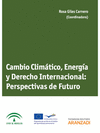 CAMBIO CLIMTICO, ENERGA Y DERECHO INTERNACIONAL