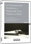 COMUNICACI�N ACAD�MICA Y PROFESIONAL, LA