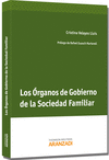 LOS �RGANOS DE GOBIERNO DE LA SOCIEDAD FAMILIAR