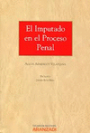 IMPUTADO EN EL PROCESO PENAL EL