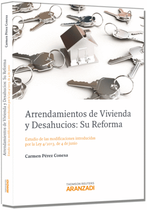 ARRENDAMIENTOS VIVIENDA Y DESAHUCIOS: SU REFORMA