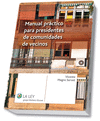MANUAL PR�CTICO PARA PRESIDENTES DE COMUNIDADES DE VECINOS