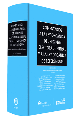 COMENTARIOS LEY ORGANICA REGIMEN ELECTORAL Y REFERENDUM