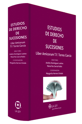 ESTUDIOS DE DERECHO DE SUCESIONES. LIBER AMICORUM