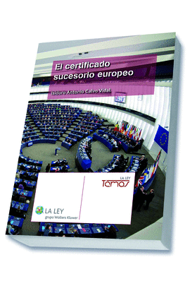 EL CERTIFICADO SUCESORIO EUROPEO, 1� EDICI�N ABRIL