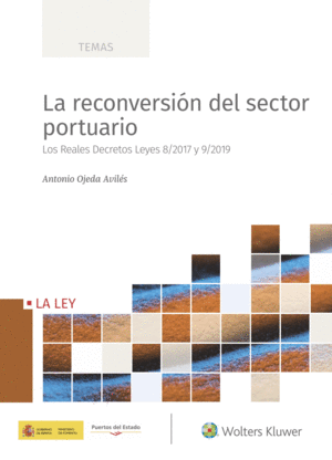 LA RECONVERSI�N DEL SECTOR PORTUARIO