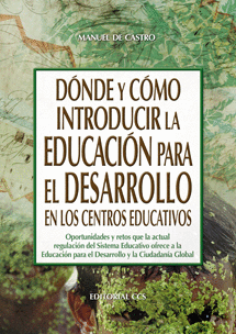 DONDE Y COMO INTRODUCIR LA EDUCACION PARA EL DESARROLLO EN LOS CE