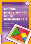 DISFRUTA, JUEGA Y APRENDE CON LAS MATEM�TICAS 1