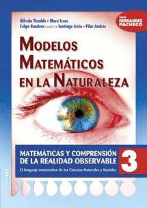 *** MODELOS MATEM�TICOS EN LA NATURALEZA