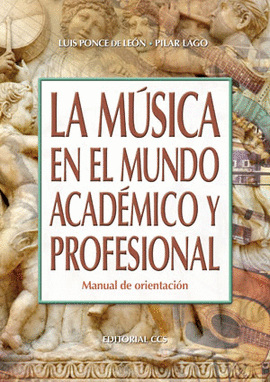 LA M�SICA EN EL MUNDO ACAD�MICO Y PROFESIONAL