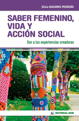 SABER FEMENINO, VIDA Y ACCI�N SOCIAL