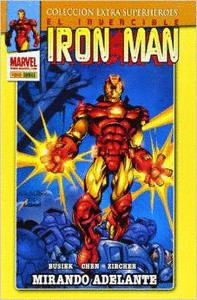 INVENCIBLE IRON MAN: MIRANDO ADELANTE