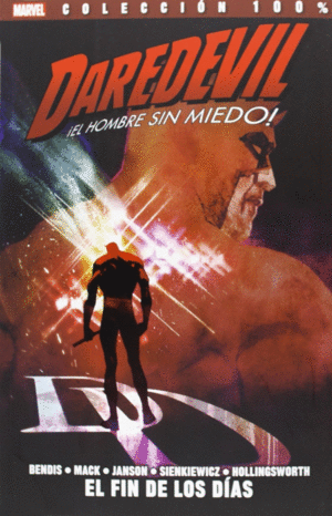 DAREDEVIL: EL FIN DE LOS D�AS