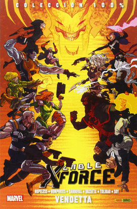 CABLE Y X-FORCE 03: VENDETTA