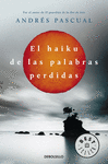 HAIKU DE LAS PALABRAS PERDIDAS, EL  DB 763/3