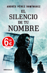 SILENCIO DE TU NOMBRE, EL