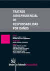 TRATADO JURISPRUDENCIAL DE RESPONSABILIDAD POR DA�OS