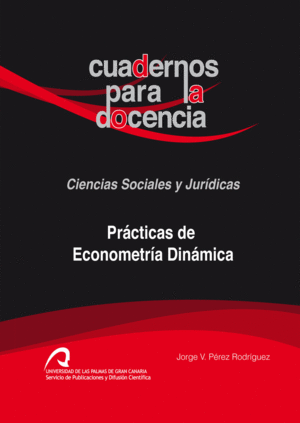 PR�CTICAS DE ECONOMETR�A DIN�MICA