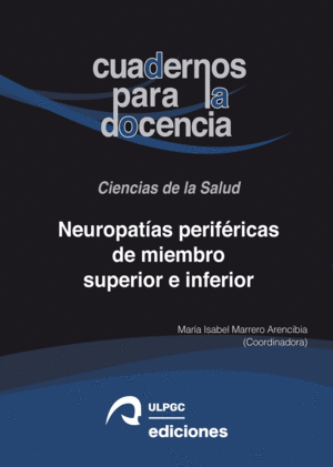 NEUROPATÍAS PERIFÉRICAS DE MIEMBRO SUPERIOR E INFERIOR