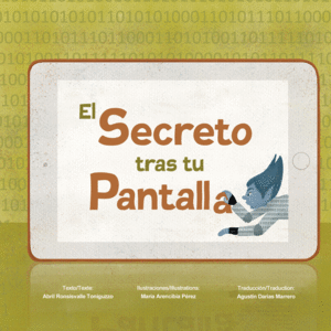 EL SECRETO TRAS TU PANTALLA. LE SECRET DERRIERE L'ECRAN