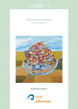 TRADUCTOLOG�A COGNITIVA