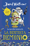 LA INCRE�BLE HISTORIA DE... LA DENTISTA DEMONIO