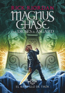 EL MARTILLO DE THOR (MAGNUS CHASE Y LOS DIOSES DE ASGARD 2)