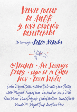 VEINTE POETAS DE AMOR Y UNA CANCI�N DESESPERADA
