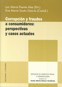 CORRUPCIN Y FRAUDES A CONSUMIDORES: PERSPECTIVAS Y CASOS ACTUALES
