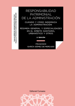 RESPONSABILIDAD PATRIMONIAL DE LA ADMINISTRACI�N
