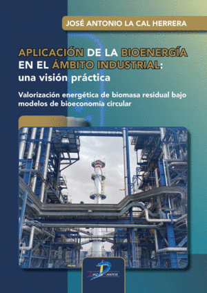 APLICACI�N DE LA BIOENERG�A EN EL �MBITO INDUSTRIAL