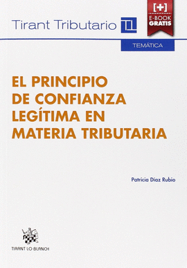 EL PRINCIPIO DE CONFIANZA LEGITIMA EN MATERIA TRIBUTARIA