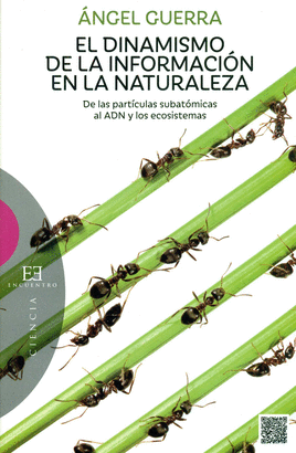 EL DINAMISMO DE LA INFORMACION EN LA NATURALEZA