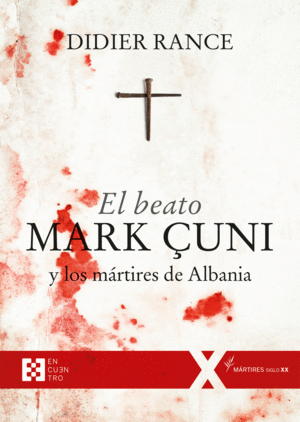 EL BEATO MARK UNI Y LOS MARTIRES DE ALBANIA
