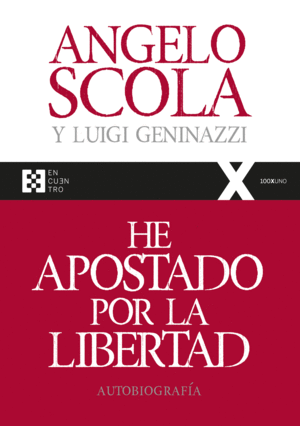 HE APOSTADO POR LA LIBERTAD