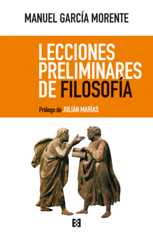 LECCIONES PRELIMINARES DE FILOSOFIA