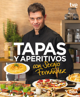 TAPAS Y APERITIVOS CON SERGIO FERNANDEZ